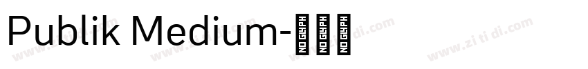 Publik Medium字体转换